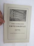 Turun Suomalainen Yhteiskoulu TSYK lukuvuonna 1958-1959 -vuosikertomus oppilasluetteloineen -school yearbook with pupils listings