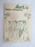 Acta Iocosa Classica 1960 nr 3 - Tampereen Klassillinen Lyseo, toimittaneet Mauri Lukin, Juhani Kylätasku, T. Holappa, Väinö Vainio, I. Hannula -koululehti /