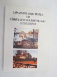 Sjöfart och andra minnen vid hästholmens och Kimitokanals lotsstationer -pilot station history / memories