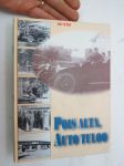 Pois alta, auto tuloo. Eteläpohjalaisen autoilun ja autokaupan varhaishistoriaa. -automobile history of Southern Osthrobotnia