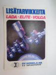 Lada - Elite - Volga lisätarvikkeita -myyntiesite / brochure