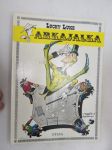 Lucky Luke - Arkajalka -sarjakuva-albumi / comics album