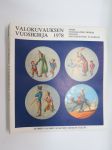 Valokuvauksen vuosikirja 1978 - Finsk fotografisk årsbok - Finnish photographic yearbook