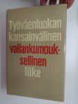 Työväenluokan kansainvälinen vallankumouksellinen liike -working class revolutionary movement