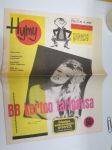 Hymy 1959 nr 1 - ensimmäinen ilmestynyt numero, kansikuva + artikkeli Brigitte Bardot, Kanttikärryjen comeback, Sorretaanko nuorisoa?, Jazz-basilli riehuu KOPIO