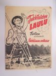 Tukkilaisten laulu Tulion elokuvasta