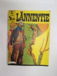 Lännentie 1979 nr 8 Valloittajat