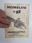 Homelite C-7 moottorisaha varaosaluettelo -chain saw parts list