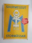 Suurmessut, Stormässan 1950 messuluettelo / katalog -messujen osanottajat, ohjelma, yleistä tietoa ym. -exhibition catalog