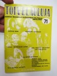 Toivelauluja 71 -popular songs