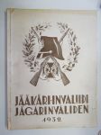 Jääkäri-invaliidi Jägarinvaliden 1932, I Maailmansodan jääkärien kohtaloita värväysvaiheessa, Lockstedtin leirillä, maailmansodassa, Suomen vapaussodassa.