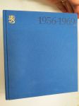 Presidentin ministeriö 1956-1969 I - Ulkoasiainhallinto ja ulkopolitiikan hoito Kekkosen kaudella