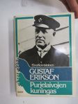 Gustaf Erikson, purjelaivojen kuningas (shipowner Gustaf Eriksson)