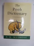 The Pooh Dictionary - The complete guide to yhe words of Pooh & all the animals in the forest(Nalle Puh sanakirja)