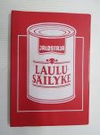 Jalostaja laulusäilyke - Laulukirja -company / corporation song book