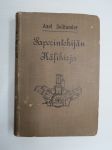 Paperintekijän käsikirja 1909 - Apu- ja oppikirja kaikille puuhiomoissa, selluloosatehtaissa ja paperitehtaissa työskenteleville -paper and cellulose manufacturing