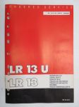 Jonsered LR 13, LR 13 U Spare parts / Ersatzteile / Pièces détachées / Reserve onderdelen / Repuestos / Reservdelar