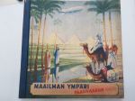 Maailman ympäri Paasivaaran kanssa -keräilykuva-albumi, kaikki sivut näkyvät kuvista + noin 80 kpl irrallisia kuvia -collector´s album