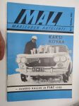 Maaseudun Autolehti 1963 nr 3, Jaakko Kallio ja Fiat 1500, Suomalainen Sisu - Sisun historiaa, Luonto kutsuu automatkailijoita, Välähdyksiä Henry Fordin elämästä...