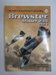 Suomen ilmavoimien historia 1A Brewster Model 239 osa 1 - History of Finnish Air Force part 1A