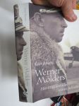 Werner Mölders Hävittäjälentäjän elämä ja kuolema