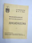 Lieto Maakuntajuhlat & Kruunuhäät 8.-9.7.1967 juhlaohjelma -program