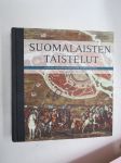 Suomalaisten taistelut Ruotsin, Venäjän ja itsenäisen Suomen riveissä