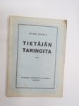 Tietäjän tarinoita - Maailman arvoituksia uudessa valossa