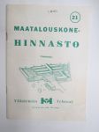 Maatalouskonehinnasto nr 21 Ylihärmän Tehtaat -farm equipment catalog