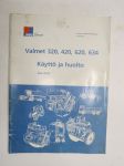 Sisu-Diesel / Valmet 320, 420, 620 ja 634 Käyttö ja huolto -käyttöohjekirja / huolto-ohjekirja
