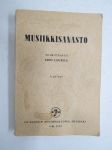 Musiikkisanasto - suomen- ja vieraskieliset musiikkisanat selityksineen ja ääntämisohjeineen - tavallisimmat musiikkisanojen lyhennykset, säveltäjänimistö