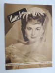 Uutis-Aitta (Suomi-Filmi) 1945 nr 7, Olivia de Havilland, Venäläisen elokuvan alku, Clark Gable, Miss Suomi 1945 Irja Alho, Marx-veljekset, Marlene Dietrich