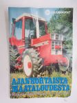 Ajankohtaista maataloudesta 1982 - SOK Maataloustavarakaupan kuvasto -farm equipment catalog