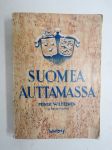 Suomea auttamassa Suomen avun keskuksen - Centrala Finlandshjälpen - toimintakertomus (Ruotsin apu talvisodan aikana, alkuteos