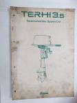Terhi (Valmet) 3.5 perämoottori / outboard Varaosaluettelo - Spare Parts List