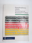 Kunnallishallinnon sanasto suomi-saksa-suomi - Terminologie die Kommunalvervaltung Finnisch-Deutsch-Finnisch