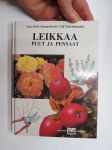 Leikkaa puut ja pensaat