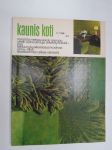 Kaunis Koti 1968 nr 2, Kansikuva T. Nousiainen, Marjatta Metsovaara, Takka nykyaikaisessa kodissa, Uima-allas, Maalaaminen, Tyyppitaloka, Kölnin messut, Vakstuuki