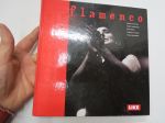Flamenco -historia, kehitystä, eri lajit, runsas kuvitus