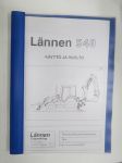 Lännen 540 (01/95) - Käyttäjän käsikirja -käyttöohjekirja / operator´s manual in finnish KOPIO / COPY