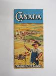 Canada - Canadian Pasific Railway ...kirjasen tarkoitus on antaa lyhyt ja luotettava yleiskäsitys Kanadasta -mahdollisia siirtolaisia varten julkaistu kirja