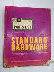 Ford - FoMoCo Standard Hardware Parts List 1968 -Ford ruuvit, mutterit, tapit, niitit, aluslevyt ym. kuvasto alkuperäisistä tarvikkeista teknisine tietoineen