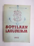 Sotilaan laulukirja 1952 -soldier´s song book