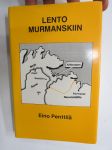Lento muurmanskiin
