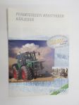 Fendt - Perinteisesti kehityksen kärjessä - 500 000 Fendt traktoria 16.6.1996 traktori -myyntiesite / tractor sales brochure, in finnish