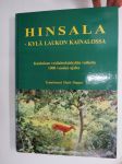 Hinsala - kylä Laukon kainalossa. Kuuluisan vesilahtelaiskylän vaiheita 1000 vuoden ajalta