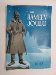 Hämeen Joulu 1963 -joululehti; Tampere tulevaisuudessa, Vatikaani, Tampereen läänin perustaminen, Yhdysvaltojen kuningatar Jacqueline Kennedy, ym.