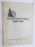 Tuomarniemi 1948-1949 - Tuomarniemen metsäkoulu, kurssijulkaisu & historiaa, matrikkeli