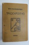 Taidekäsityö - Teknillinen opas