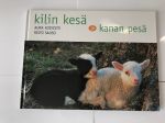 Kilin kesä ja kanan pesä -lastenkirja